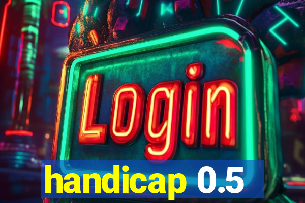 handicap 0.5-1